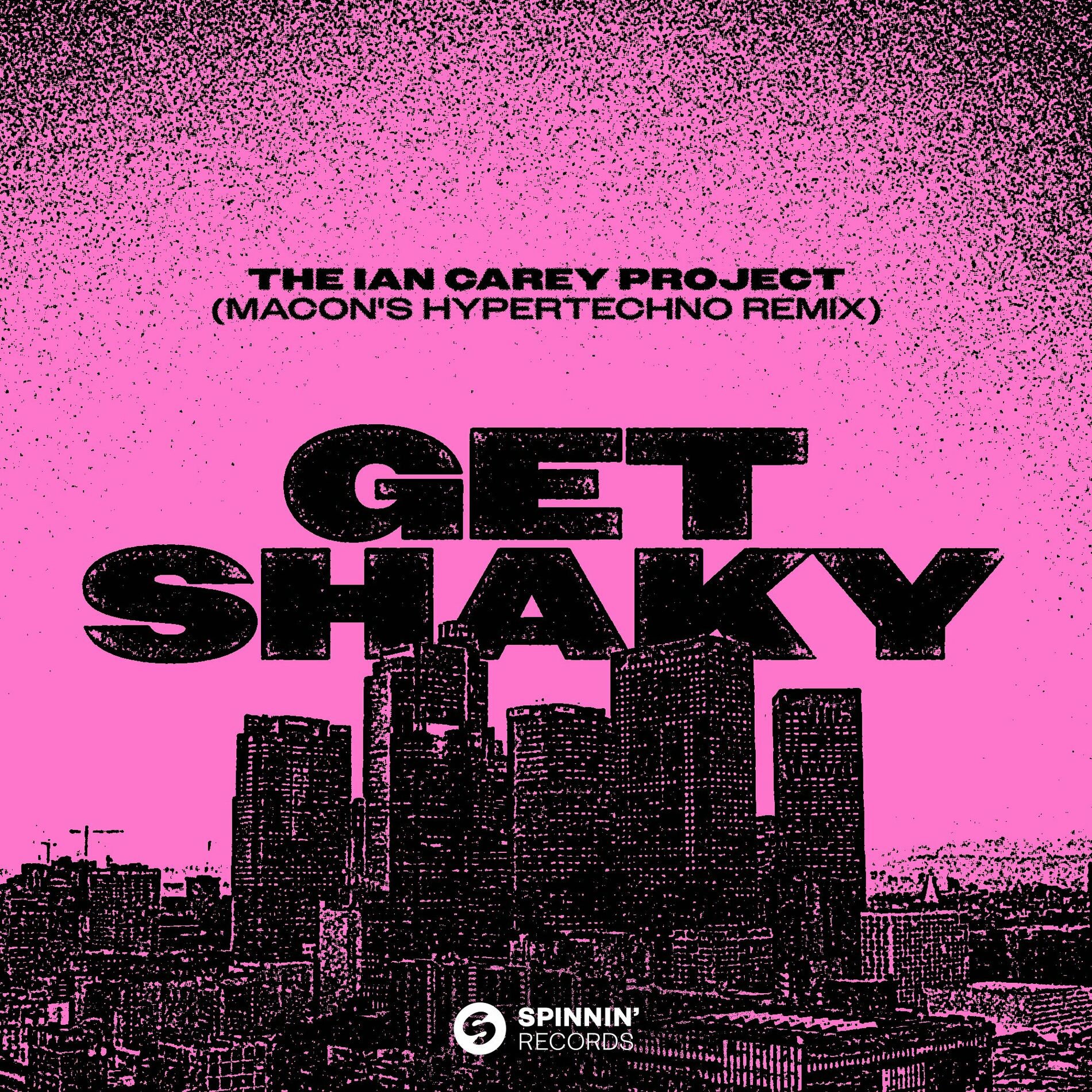 Album cover of Get Shaky (Macon's HYPERTECHNO Remix)