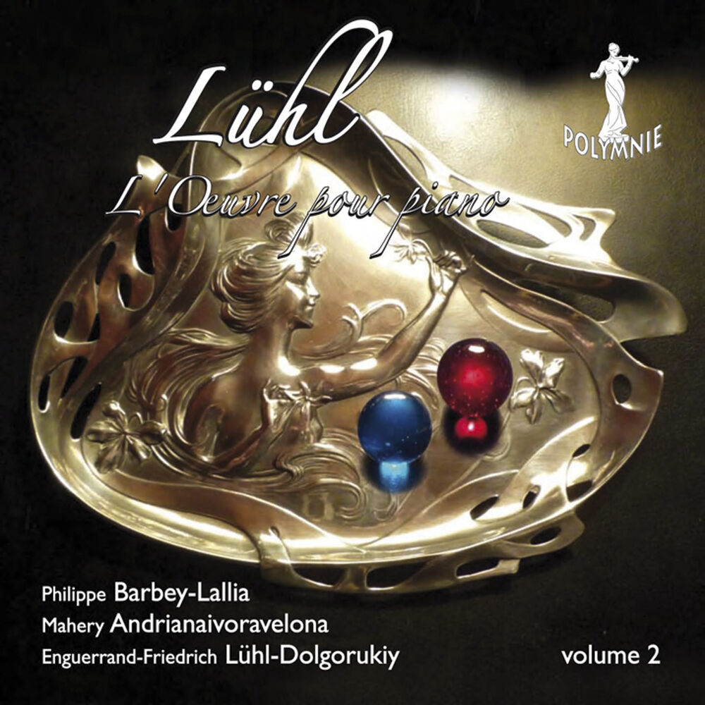 Picture of E-F. Lühl-Dolgorukiy: L'œuvre pour piano - Vol. 2