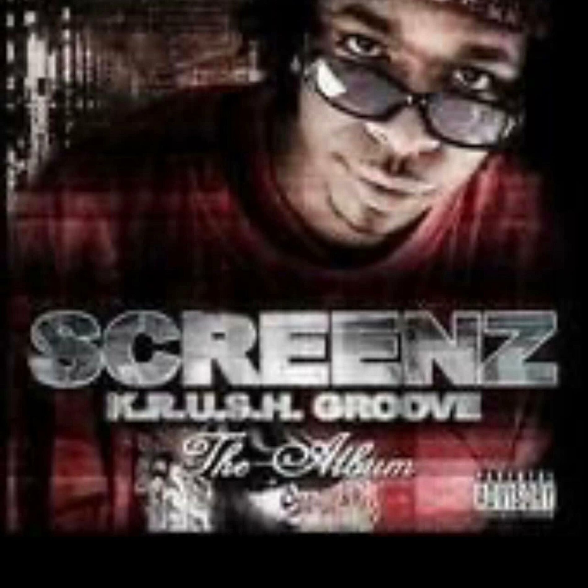 Album cover of K.R.U.S.H. Groove tha Album