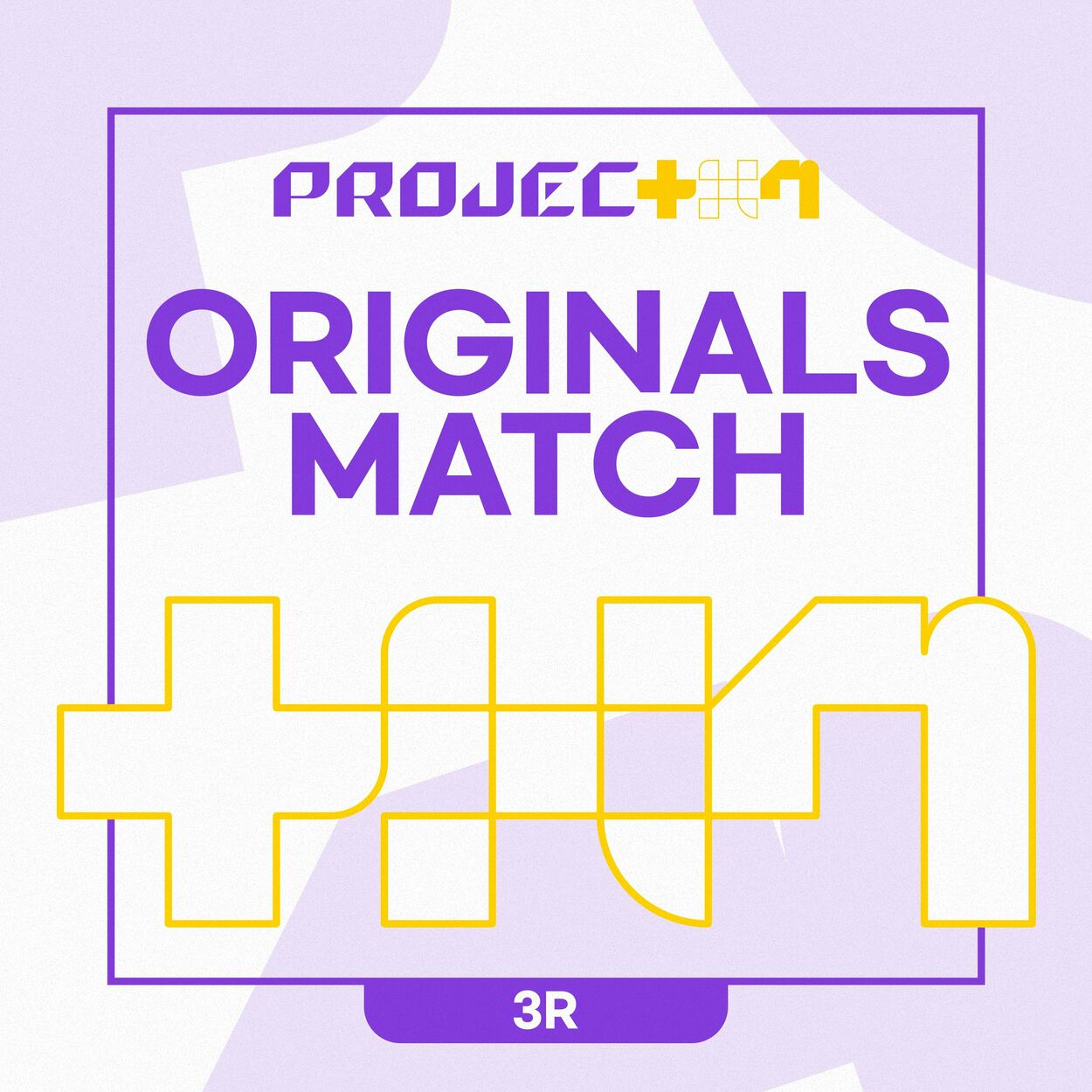 PROJECT 7 – PROJECT 7 – ORIGINALS MATCH – EP