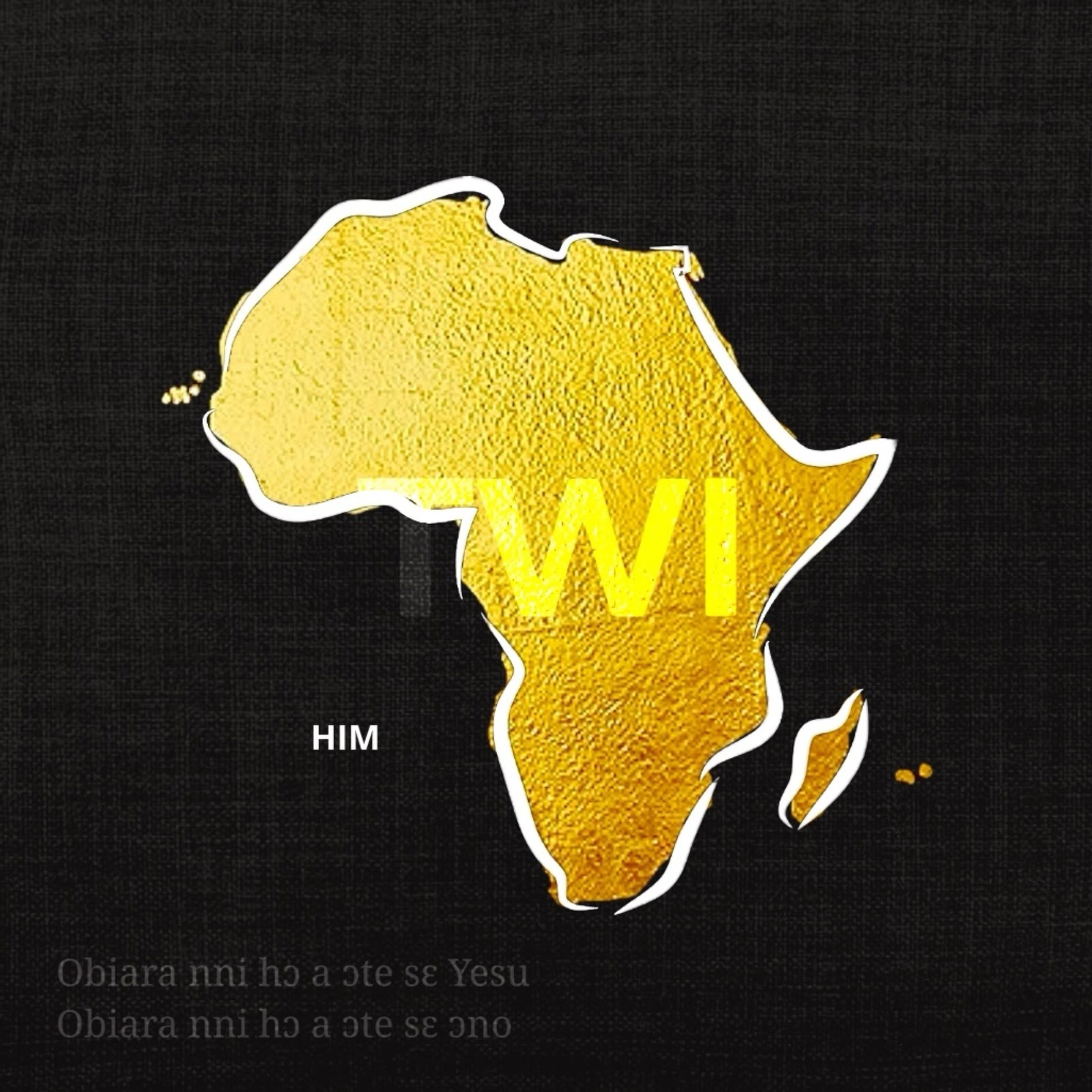 Album cover of HIM (Twi)