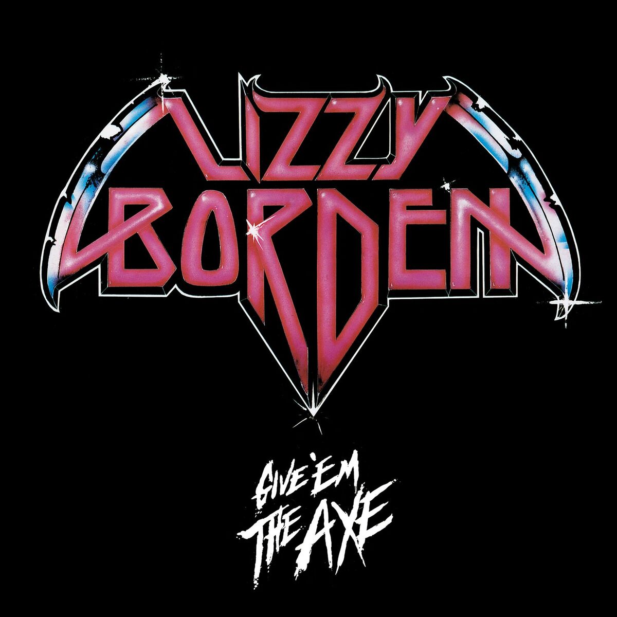 Album cover of Give 'Em the Axe