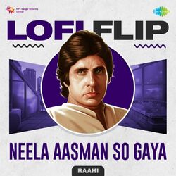 Cover of Neela Aasman so Gaya (LoFi Flip)