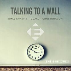 Cover of Talking To A Wall