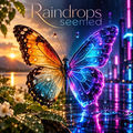 Raindrops Seemed