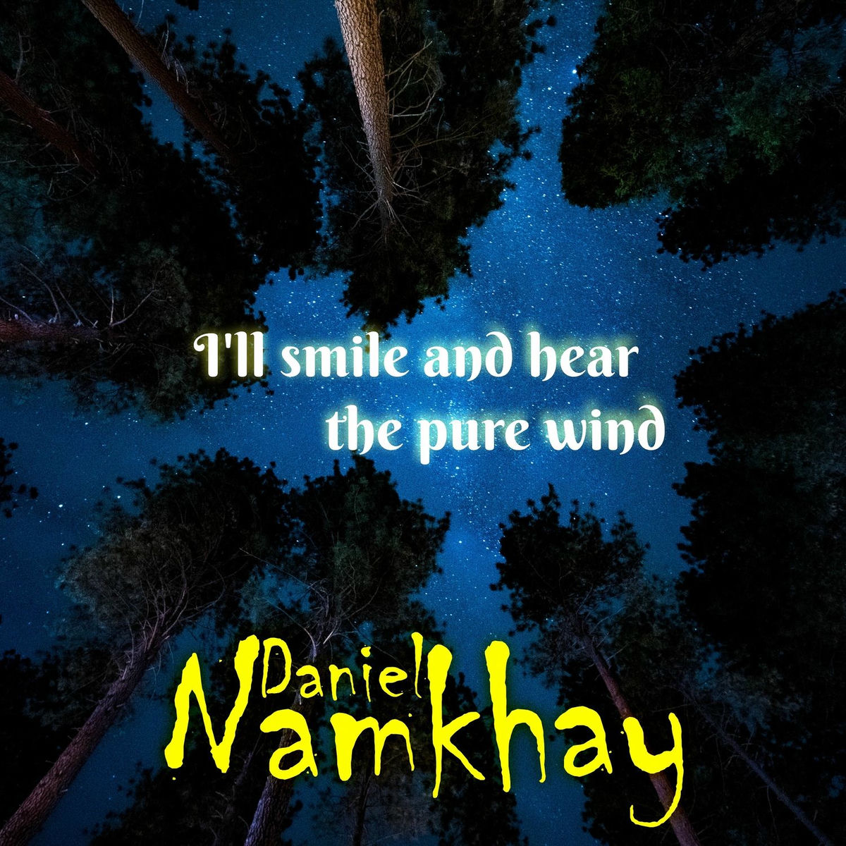 Album cover of I'll Smile and Hear the Pure Wind
