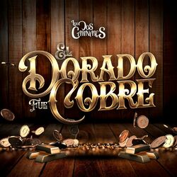 Cover of El Dorado Fue Cobre