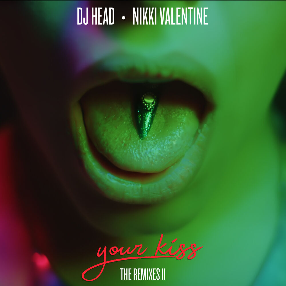 Picture of Your Kiss: The Remixes II