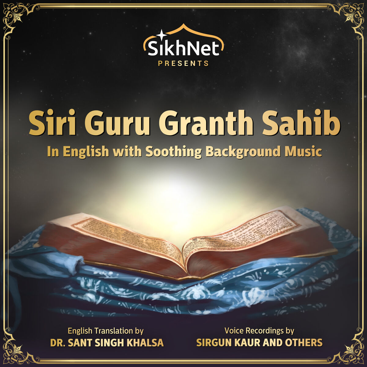 Album cover of Siri Guru Granth Sahib - the Complete Sikh Scriptures Read in English