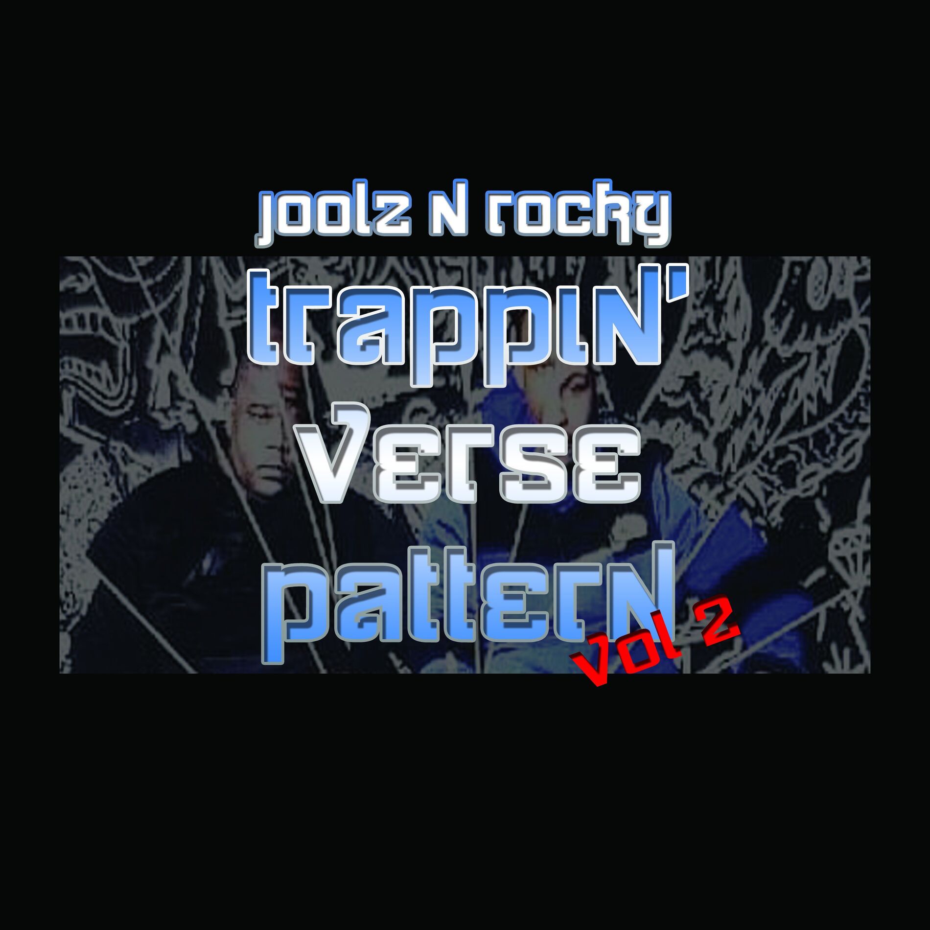 Album cover of Trappin Verse Pattern, Vol. 2
