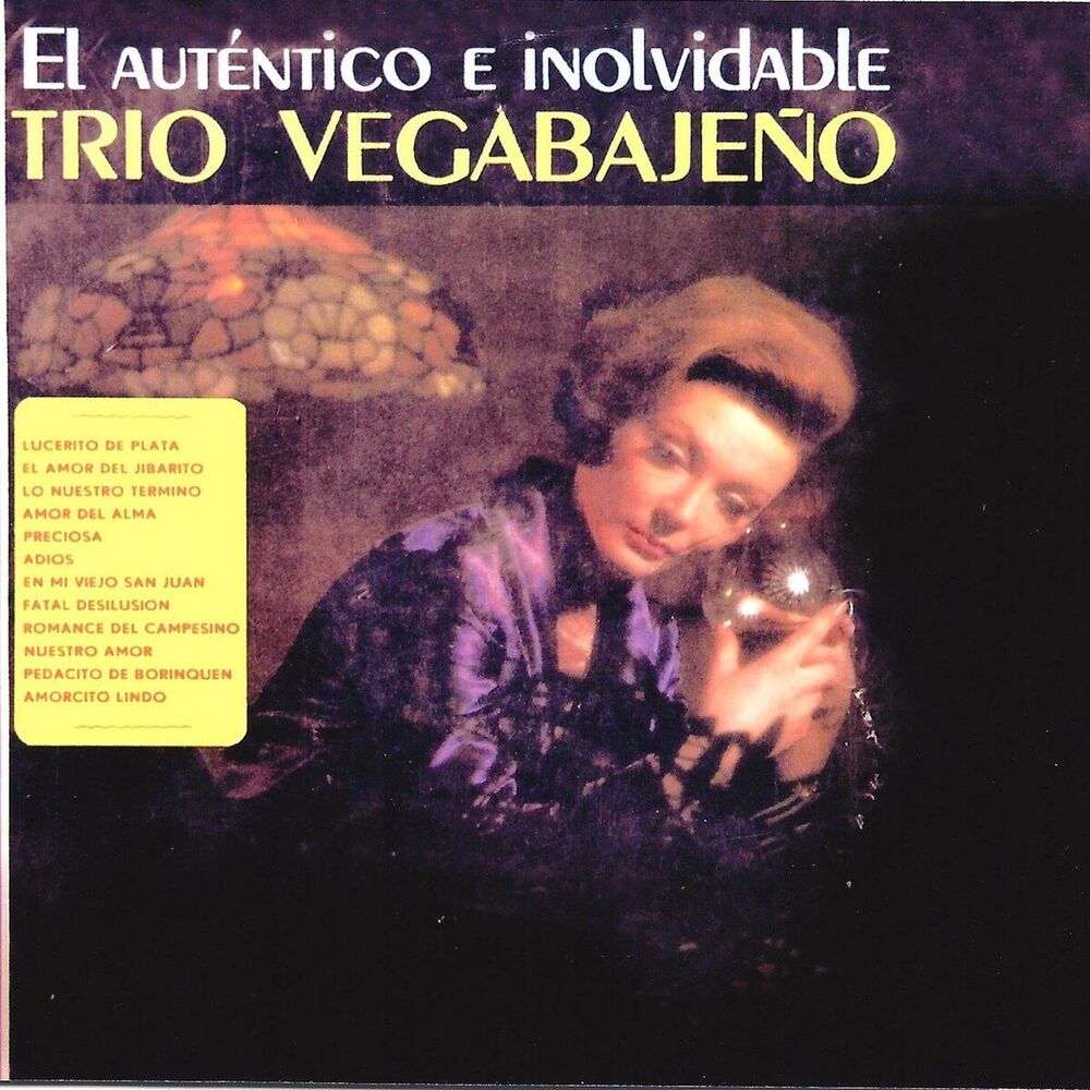 Picture of El Auténtico e Inolvidable Trio Vegabajeño