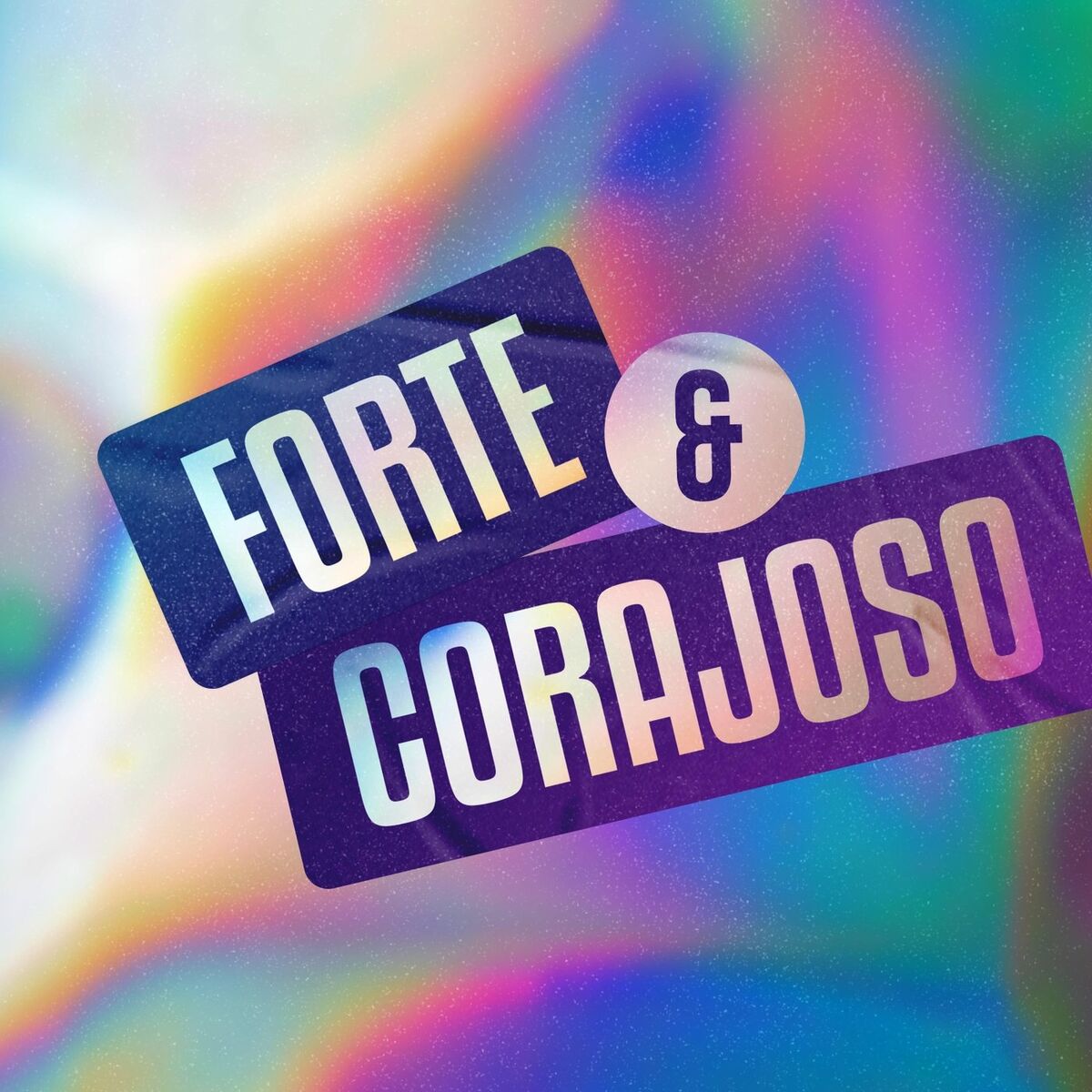 Album cover of Forte e Corajoso (Ao Vivo)