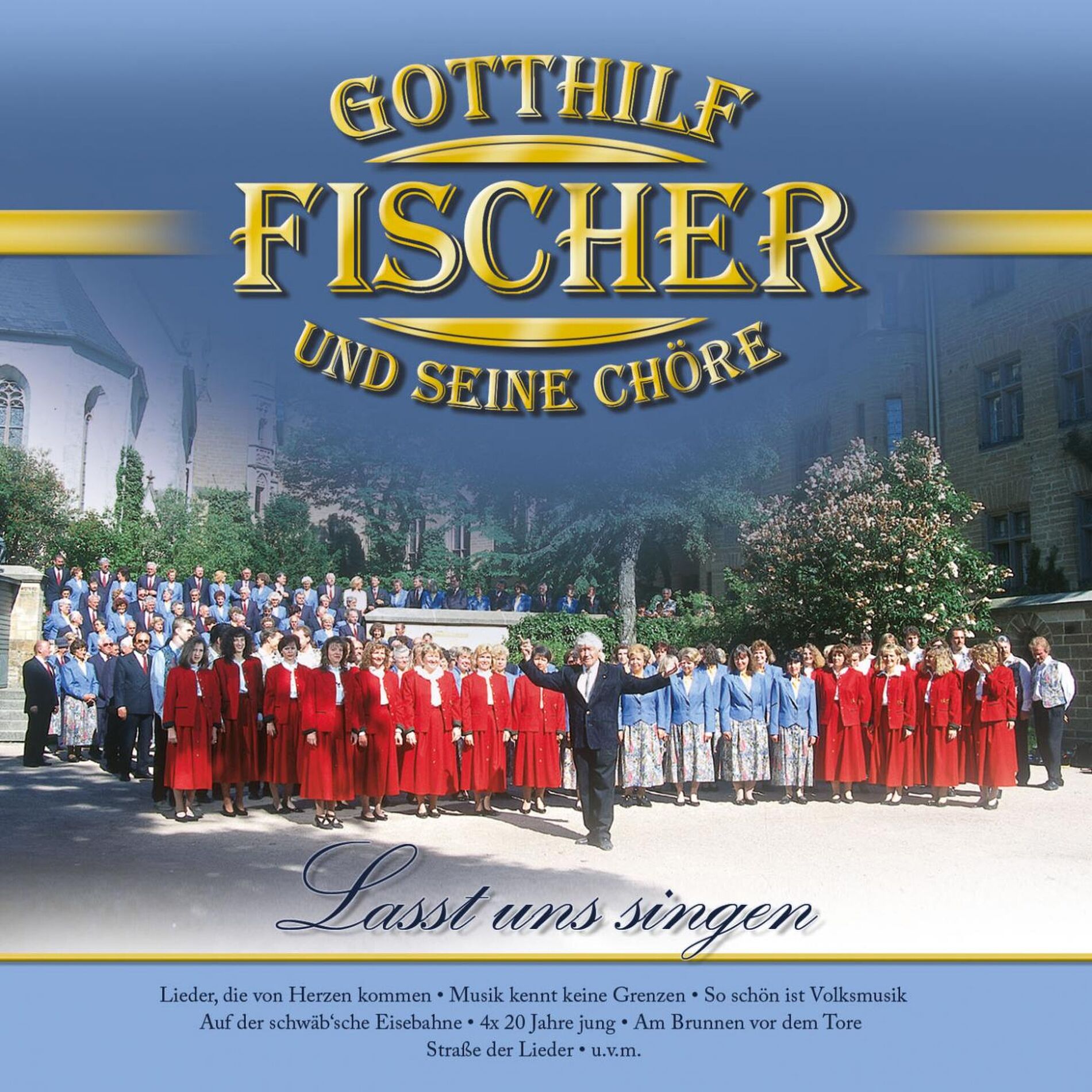 Album cover of Gotthilf Fischer und seine Chöre - Lasst uns singen