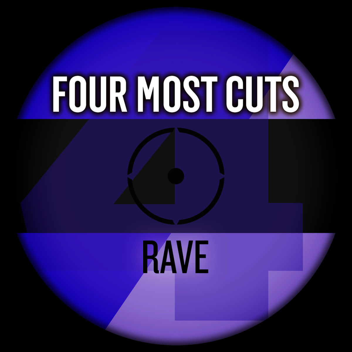 Album cover of Four Most Cuts Presents - Rave