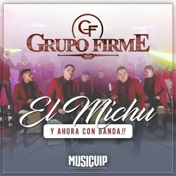 Cover of El Michu y Ahora Con Banda (En Vivo)