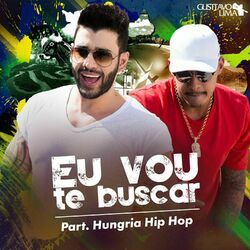 Cover of Eu Vou Te Buscar (Cha La La La La)