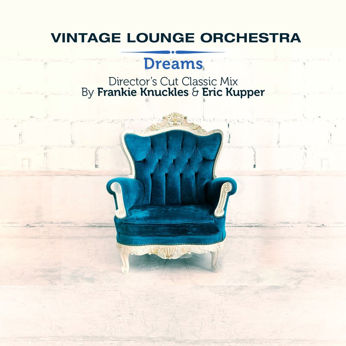 Album cover of Dreams (Director's Cut Classic Mix by Frankie Knuckles & Eric Kupper)