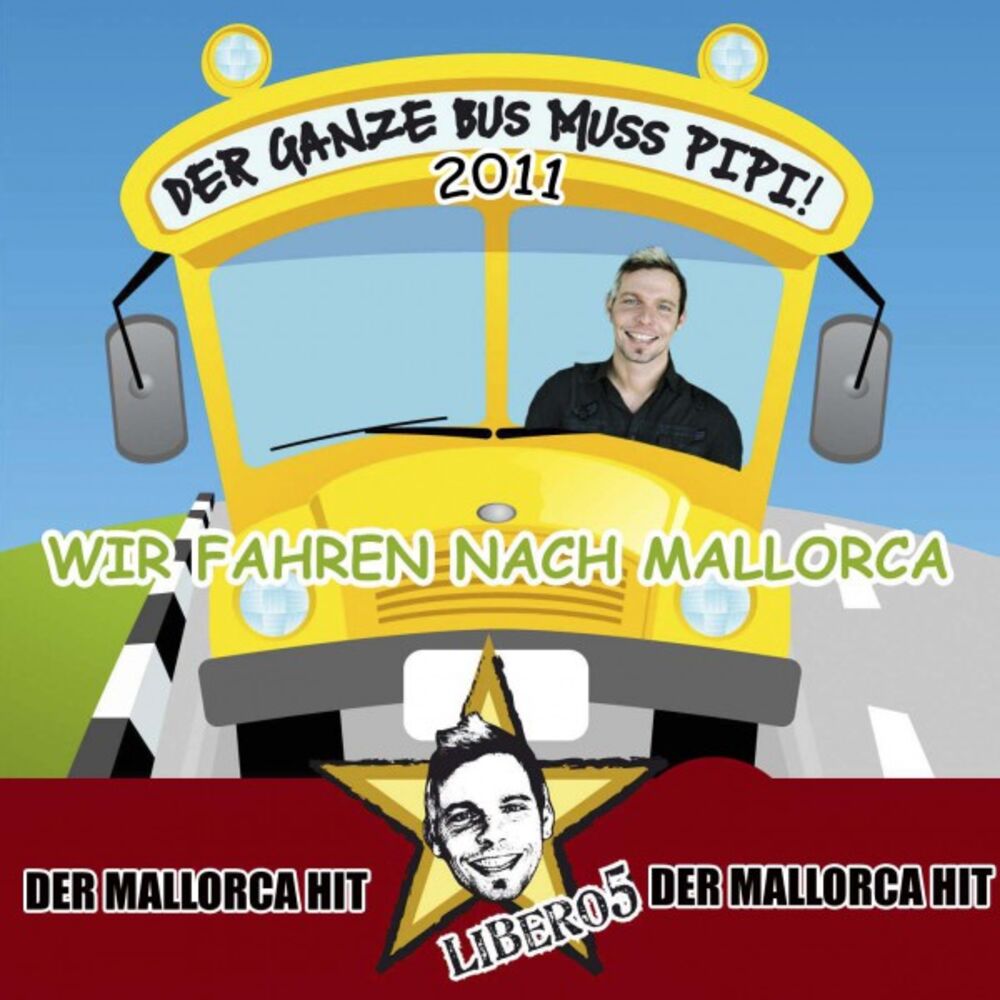 Picture of Der ganze Bus muss Pipi 2011 (Mallorca Version)