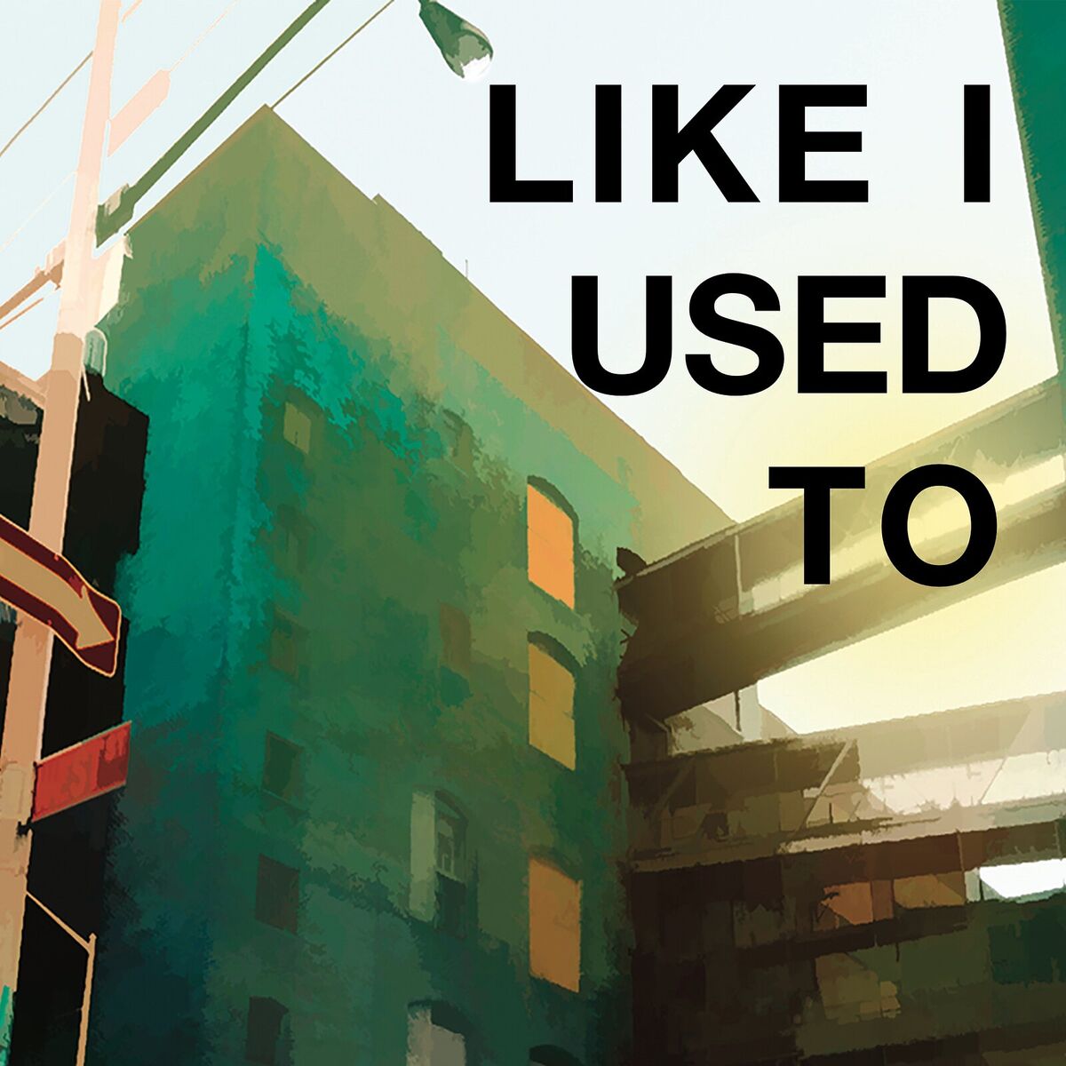 Album cover of Like I Used To