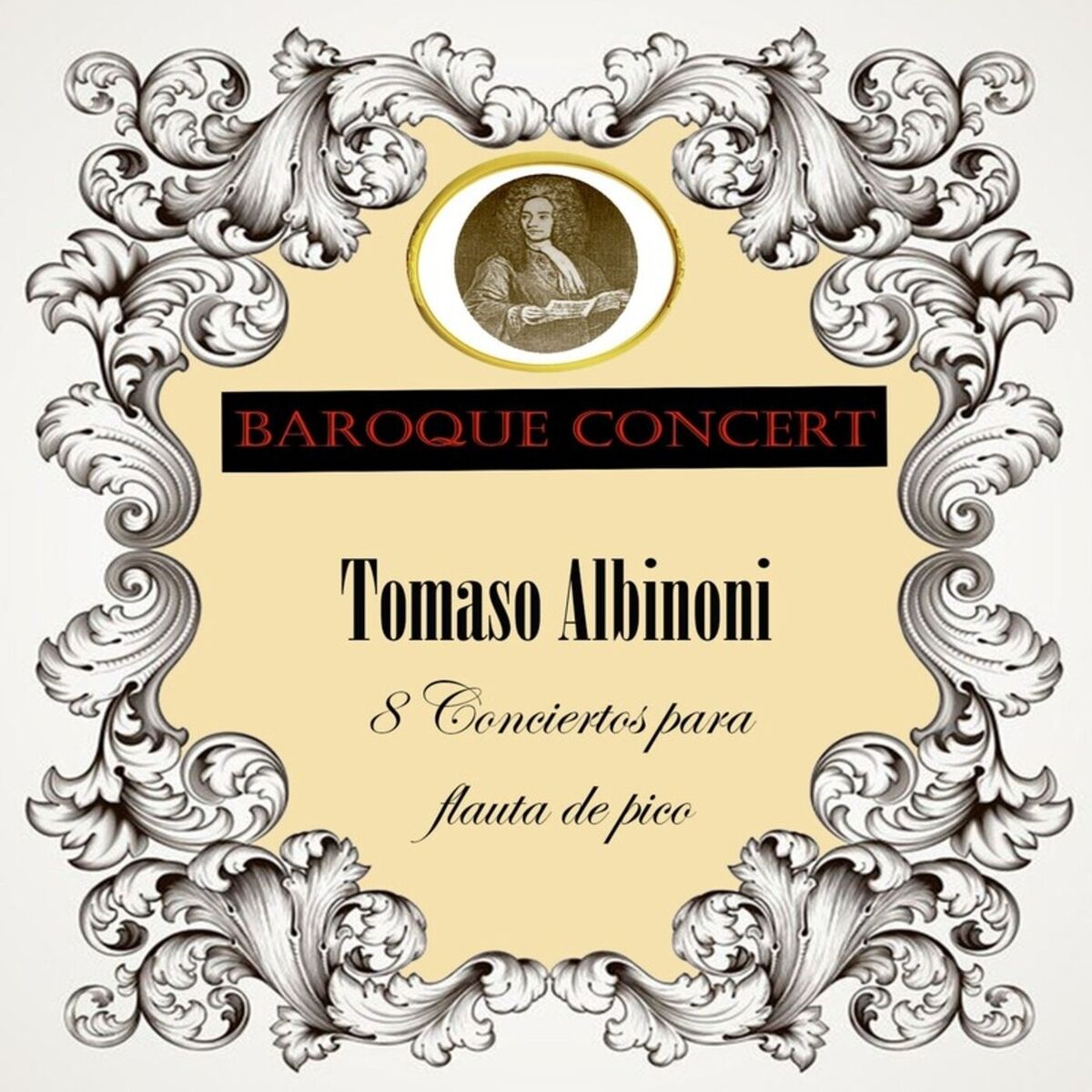Album cover of Baroque Concert, Tomaso Albinoni, 8 Conciertos para flauta de pico