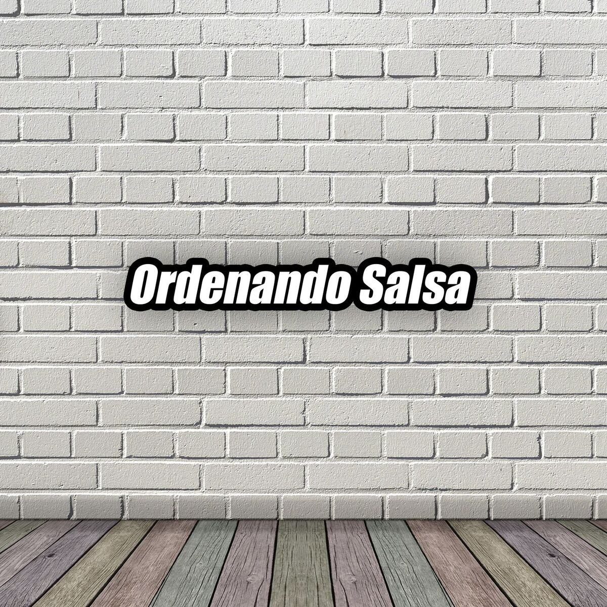 Album cover of Ordenando Salsa