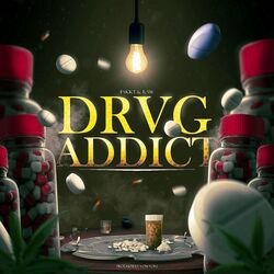Cover of Drvg Addict (feat. R.A.W)