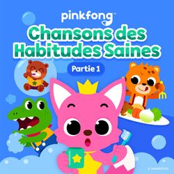 Cover of Chansons des Habitudes Saines (Partie 1)