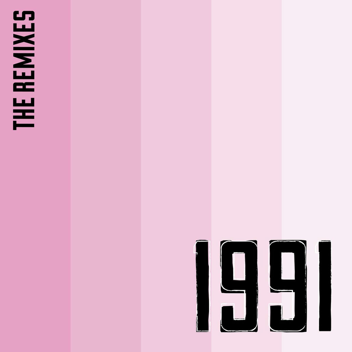 Album cover of 1991 (The Remixes)