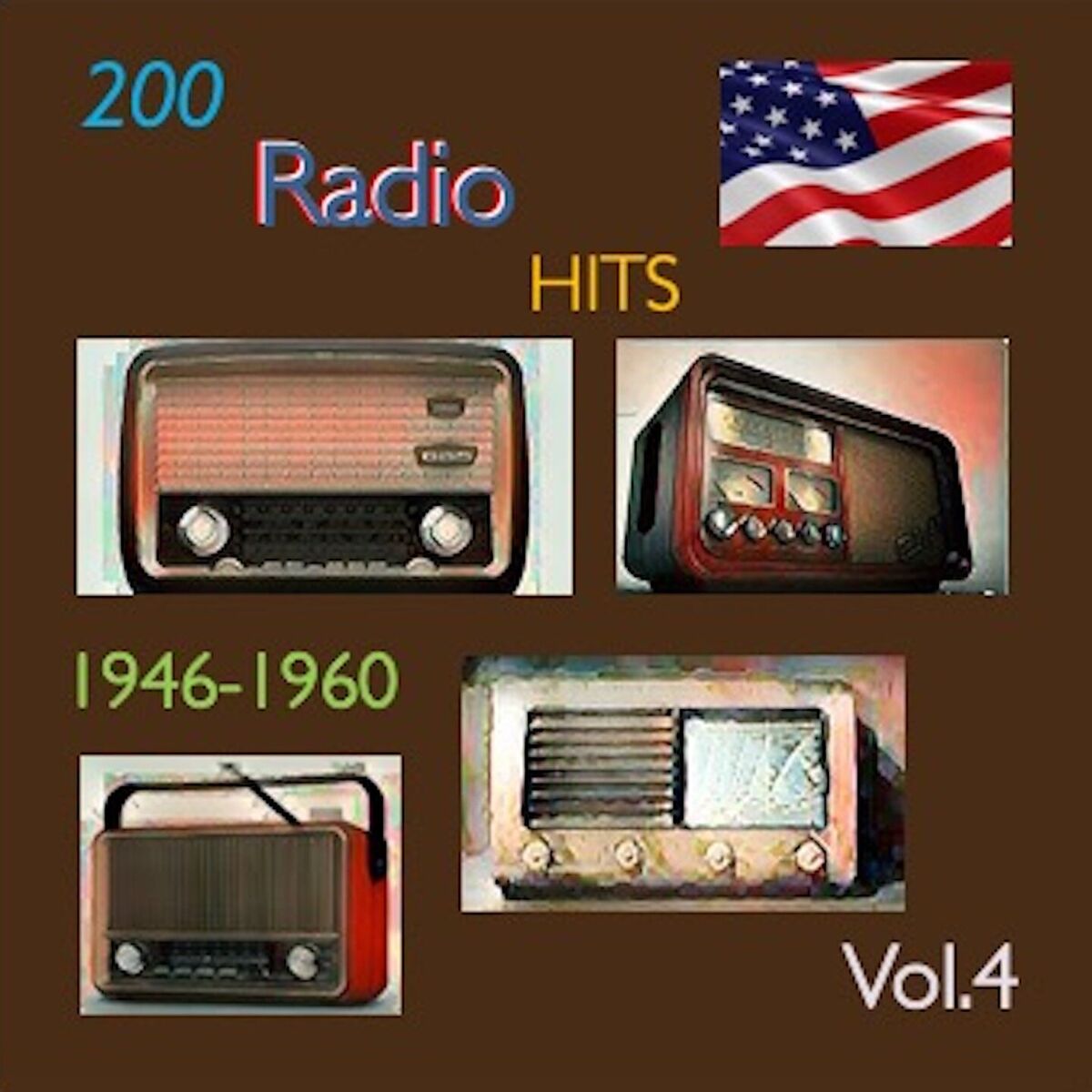 Album cover of 200 Radio Hits 1946-1960, Vol. 4