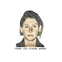 Cover of THANK YOU STRONG WOMAN