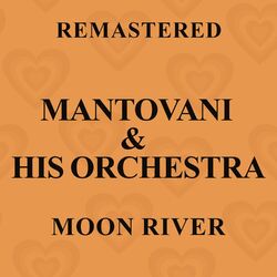 Cover of Moon River (Remastered)
