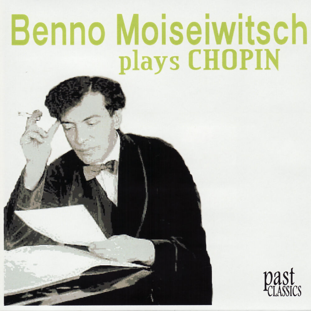 Picture of Benno Moiseiwitsch Plays Chopin