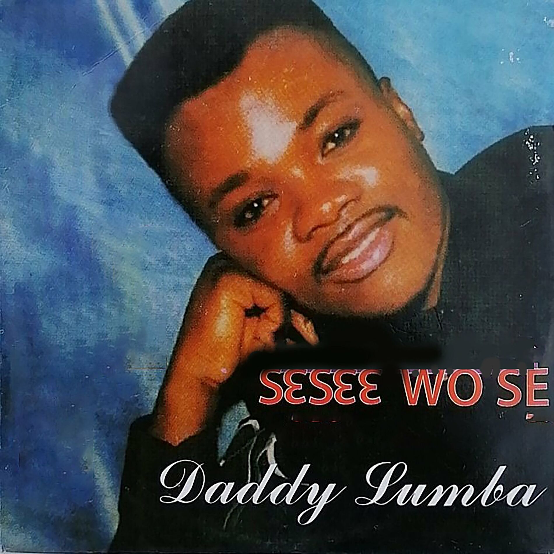 Album cover of Sesee Wo Se