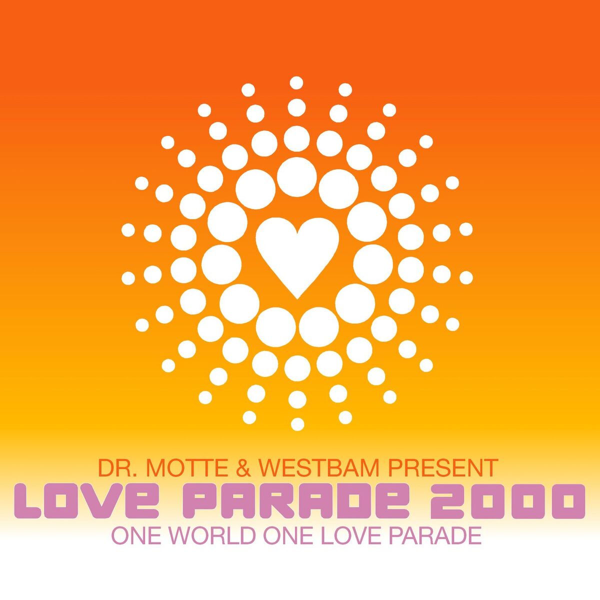 Album cover of One World One Love Parade