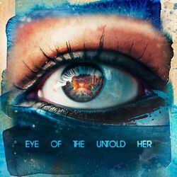 Cover of Eye Of The Untold Her