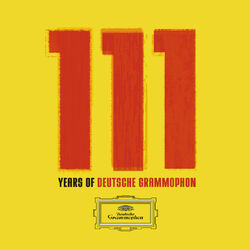 Cover of 111 Years of Deutsche Grammophon