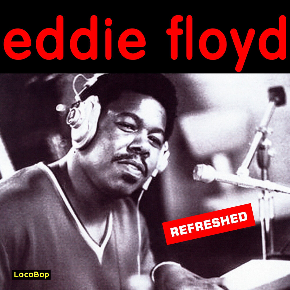 Picture of Eddie Floyd Refreshed