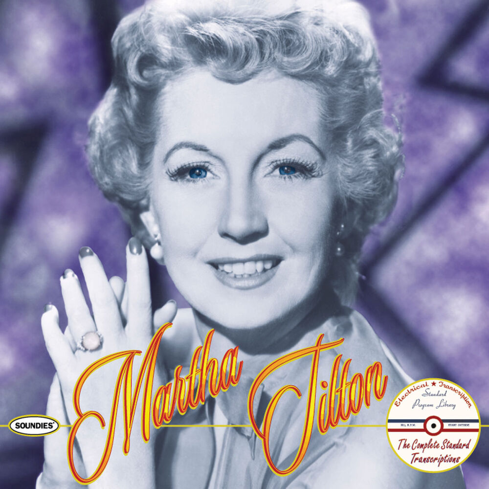 Picture of Martha Tilton: The Complete Standard Transcriptions