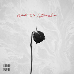 Cover of What Do I Live For