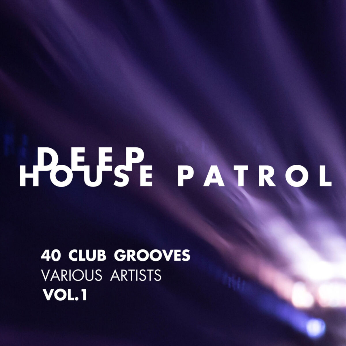 Album cover of Deep-House Patrol (40 Club Grooves), Vol. 1
