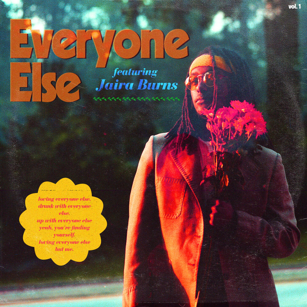 Picture of Everyone Else (feat. Jaira Burns)