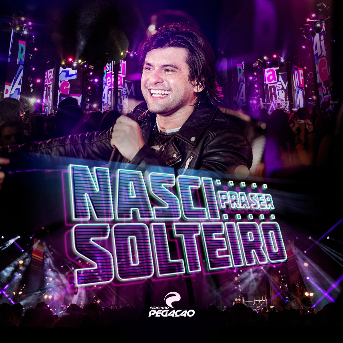 Album cover of Nasci pra Ser Solteiro
