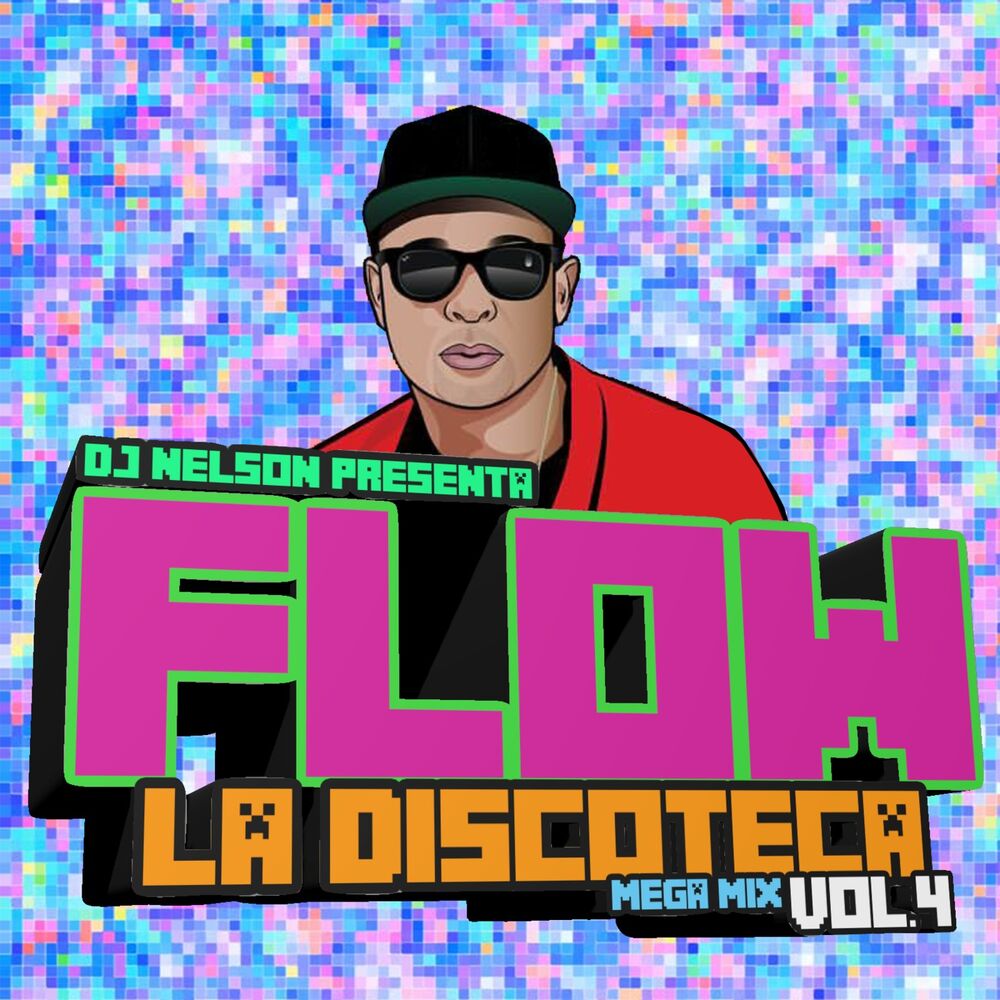 Picture of Flow La Discoteka Mega Mix, Vol.4