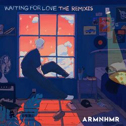 Cover of Waiting For Love (The Remixes)