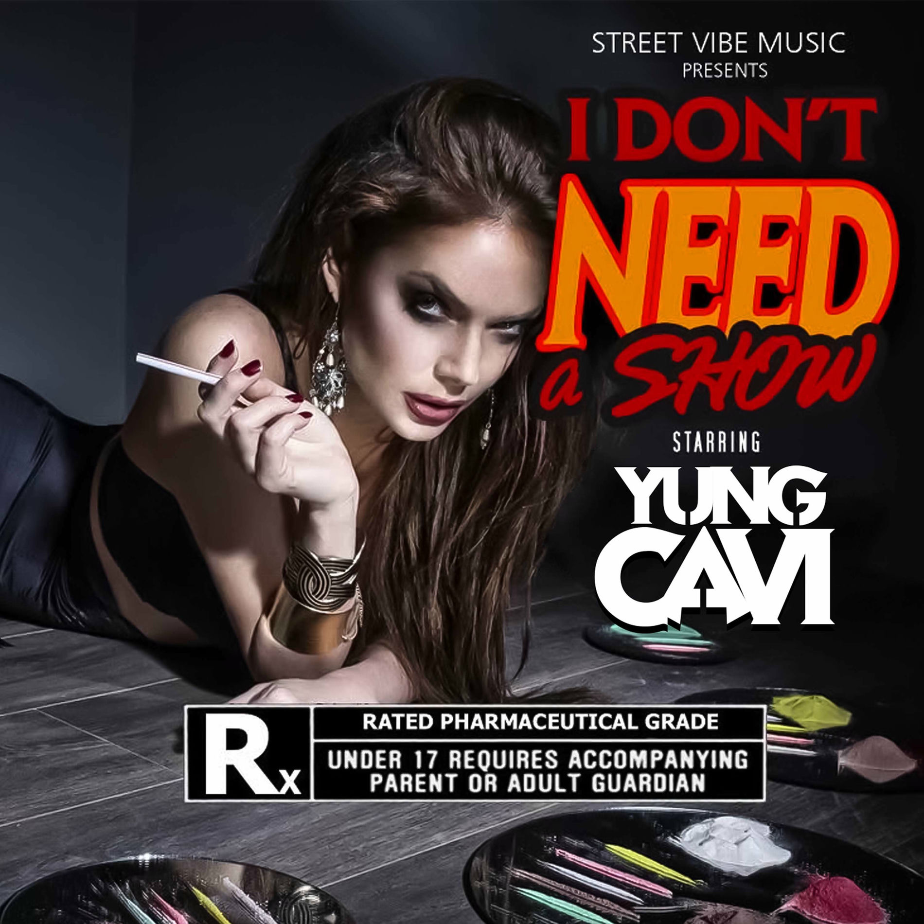 Album cover of I Don't Need A Show