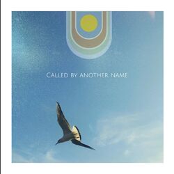 Cover of Called by Another Name