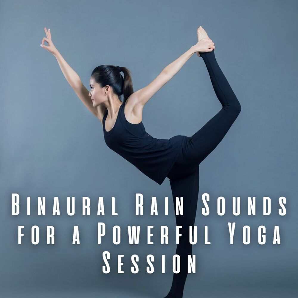 Picture of Binaural Rain Sounds for a Powerful Yoga Session