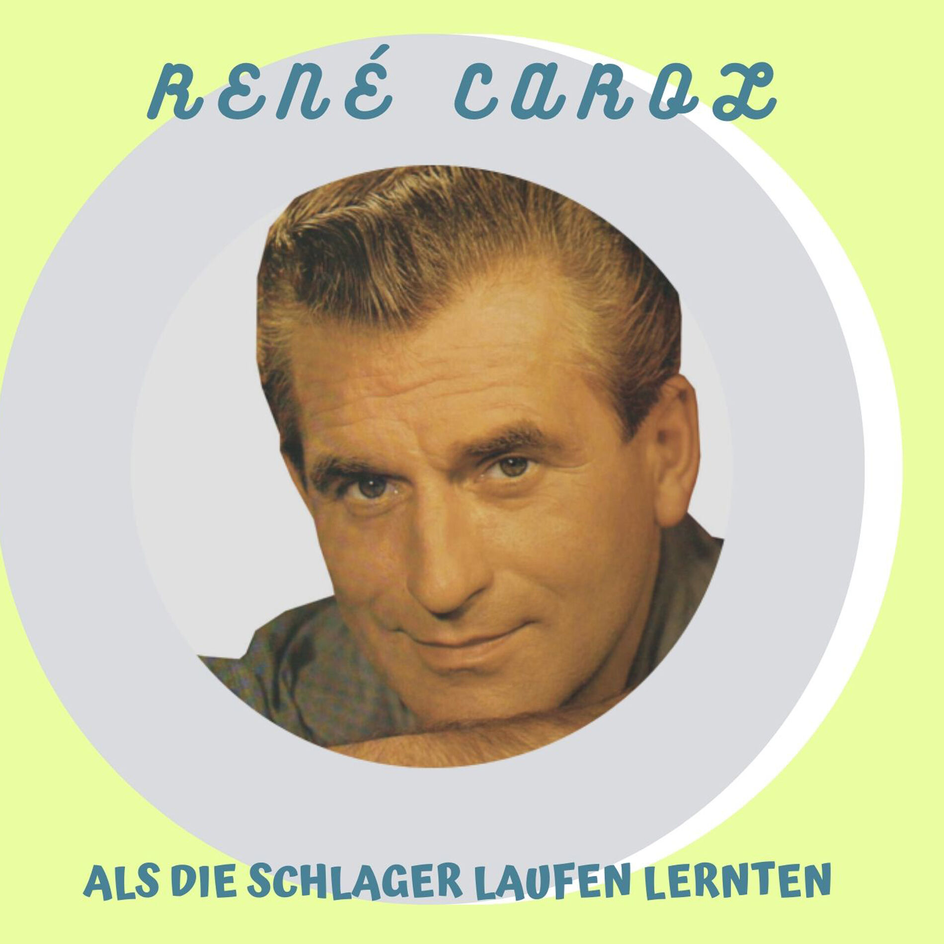 Album cover of Als die Schlager laufen lernten