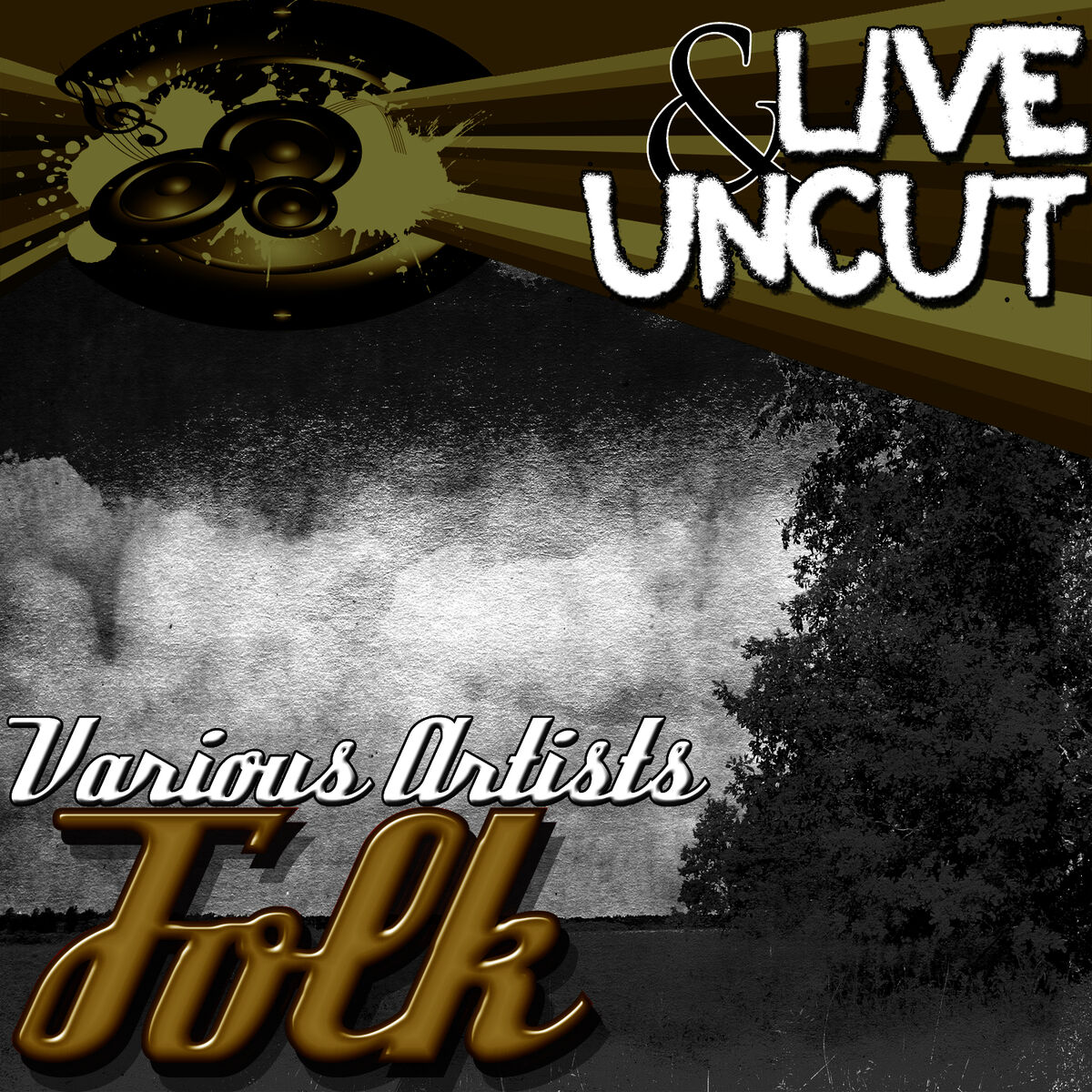 Album cover of Live And Uncut - Folk