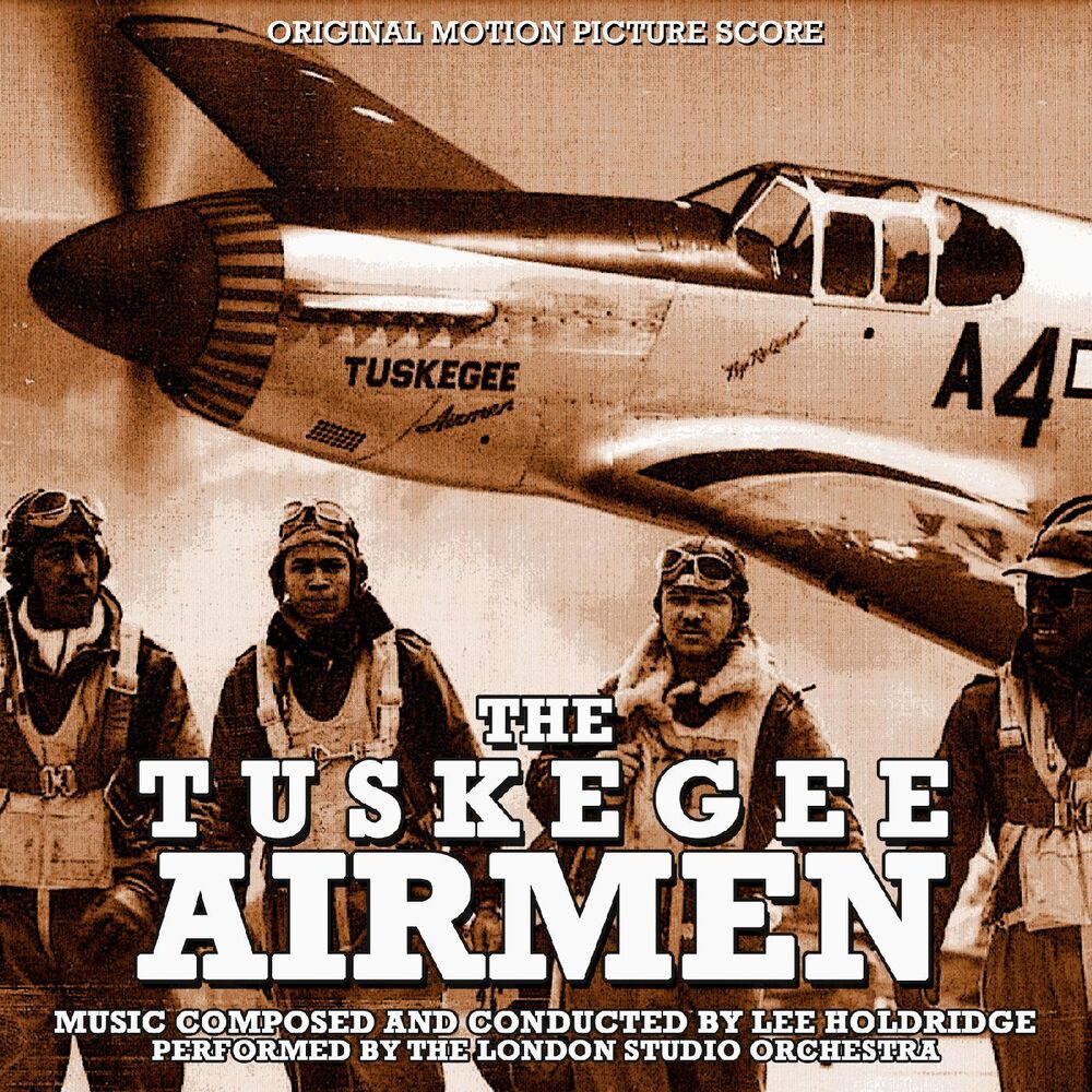 Picture of The Tuskegee Airmen (Original Motion Picture Score)